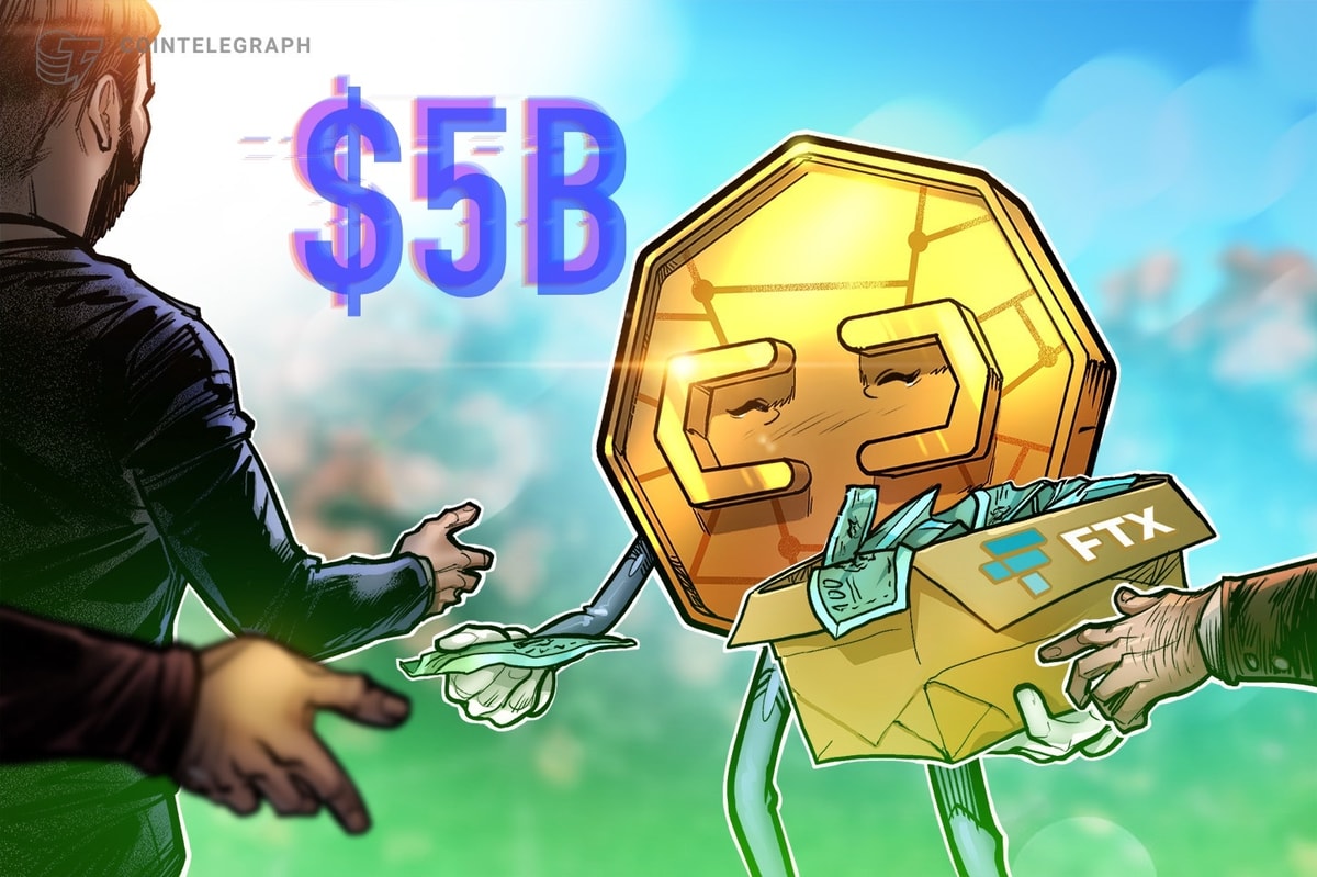 FTX Bankruptcy Estate distributes $5 billion